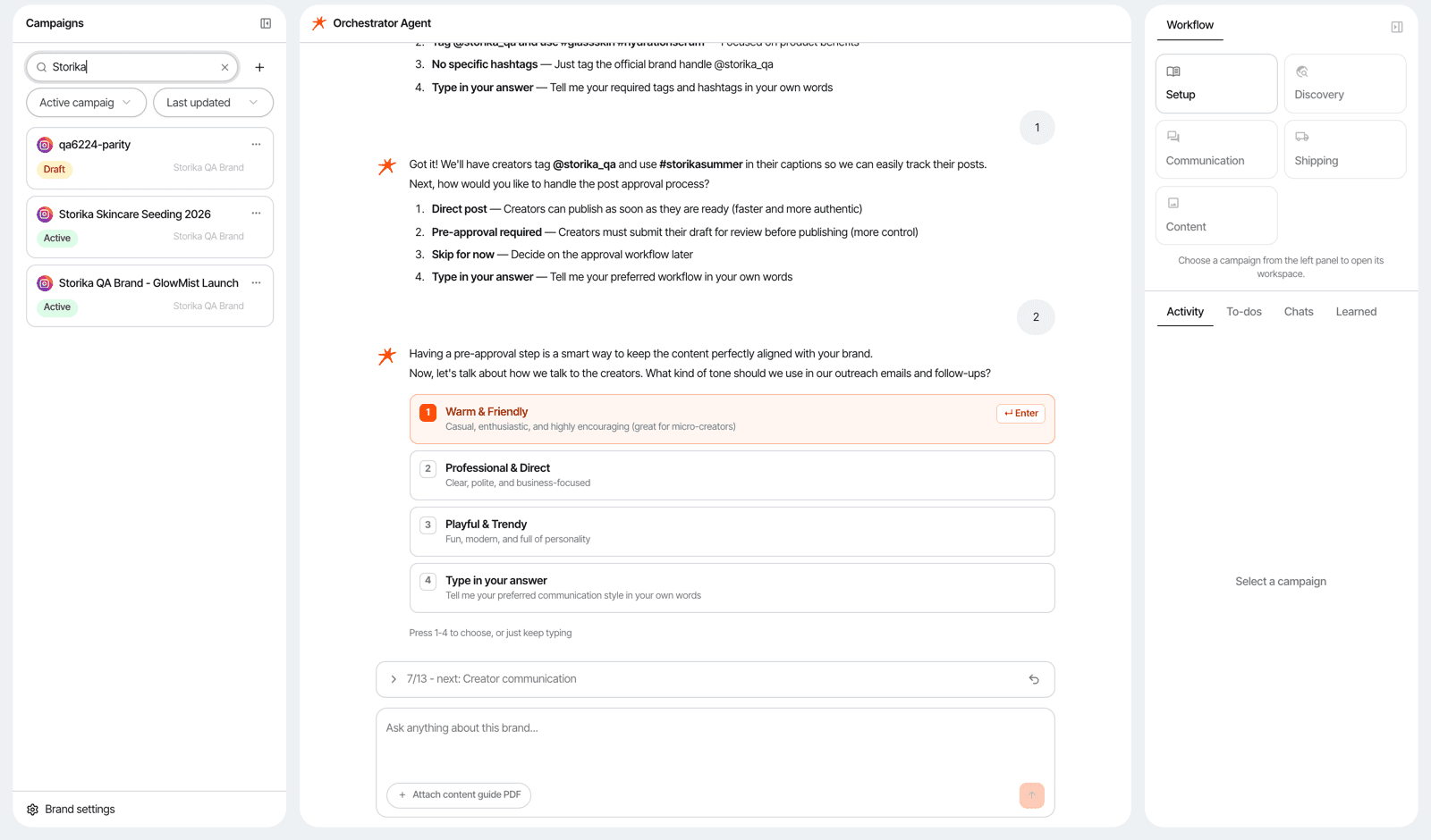 Storika workbench - orchestrator agent capturing campaign tags, approval workflow, and outreach tone in a chat conversation
